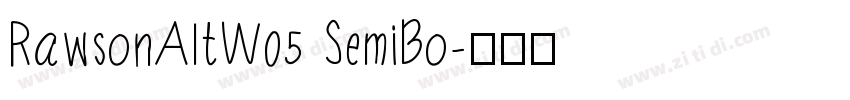RawsonAltW05 SemiBo字体转换